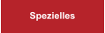 Spezielles