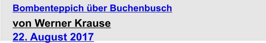 Bombenteppich über Buchenbusch von Werner Krause 22. August 2017