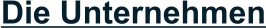 Die Unternehmen