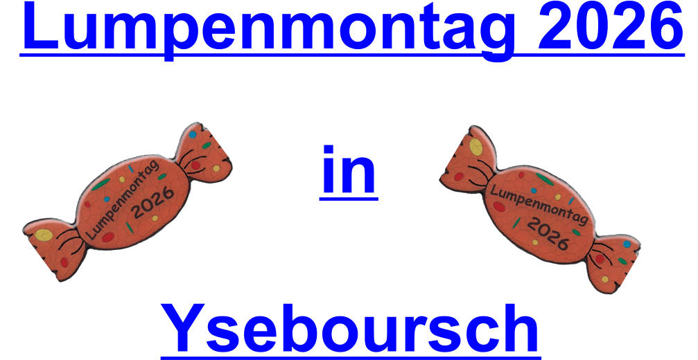 Lumpenmontag 2026  Yseboursch in